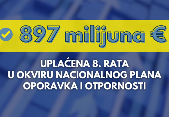 Hrvatskoj isplaćena 8. tranša vrijedna 897 milijuna eura